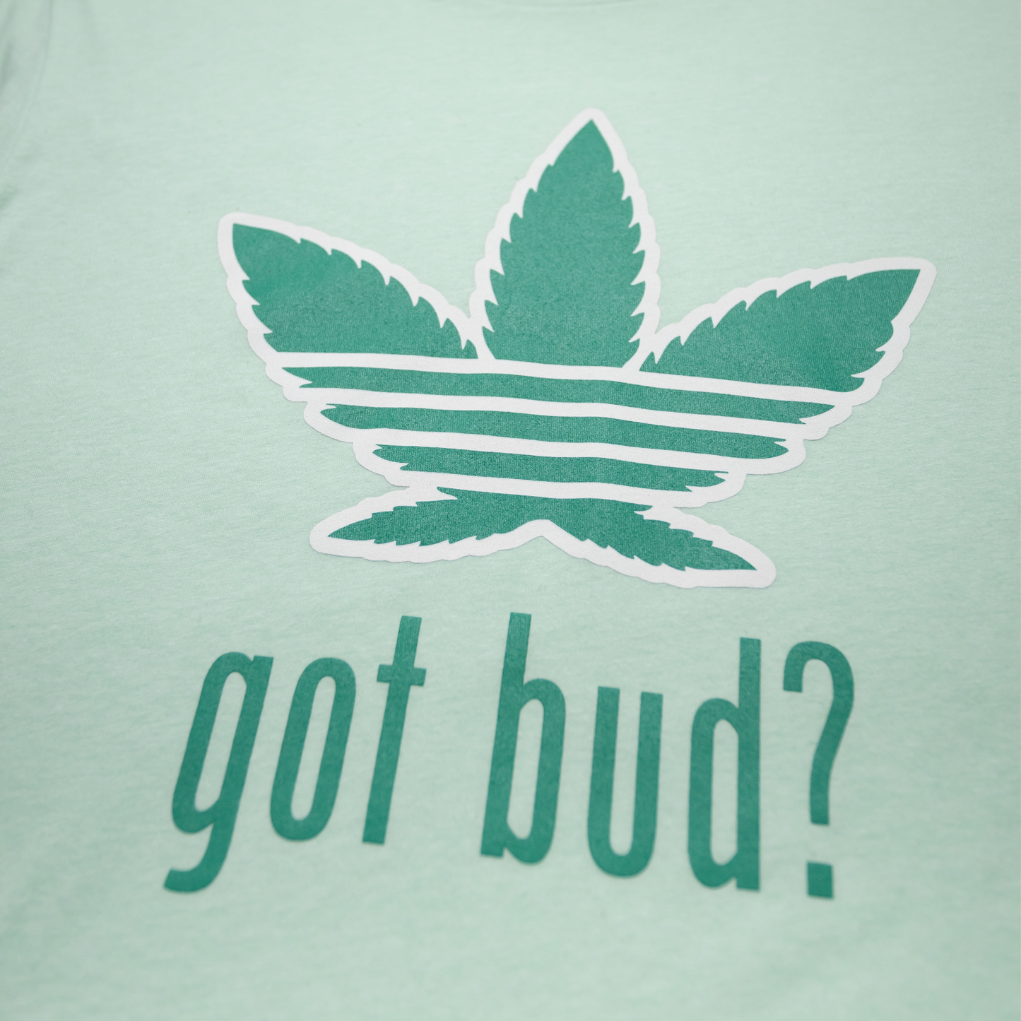 Got Bud Tee